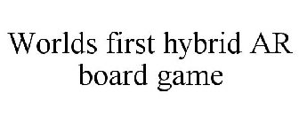 WORLDS FIRST HYBRID AR BOARD GAME