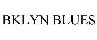 BKLYN BLUES