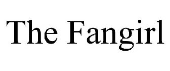 THE FANGIRL