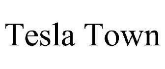 TESLA TOWN