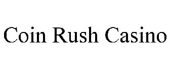 COIN RUSH CASINO