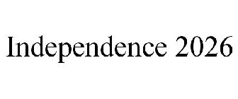 INDEPENDENCE 2026