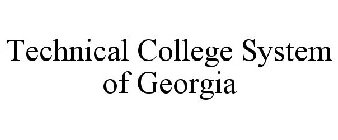 TECHNICAL COLLEGE SYSTEM OF GEORGIA