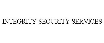 INTEGRITY SECURITY SERVICES