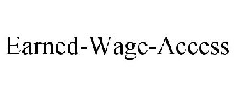 EARNED-WAGE-ACCESS