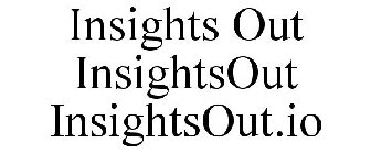 INSIGHTS OUT INSIGHTSOUT INSIGHTSOUT.IO
