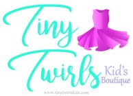 TINY TWIRLS KIDS BOUTIQUE WWW.TINYTWIRLSKIDS.COM