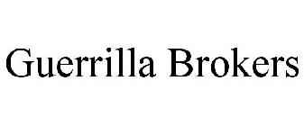 GUERRILLA BROKERS