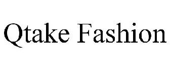 QTAKE FASHION