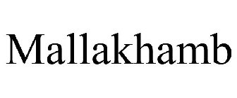 MALLAKHAMB
