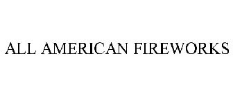 ALL AMERICAN FIREWORKS