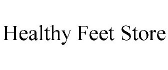 HEALTHY FEET STORE