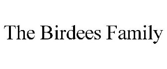 THE BIRDEES FAMILY
