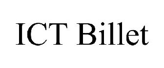 ICT BILLET
