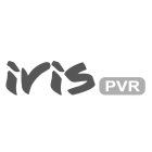 IRIS PVR