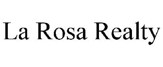 LA ROSA REALTY