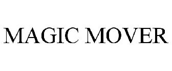 MAGIC MOVER