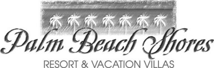 PALM BEACH SHORES RESORT & VACATION VILLAS