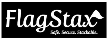FLAGSTAX SAFE. SECURE. STACKABLE