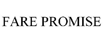 FARE PROMISE