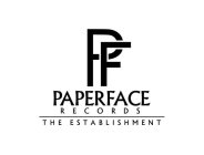 PF PAPERFACE RECORDS  THE ESTABLISHMENT