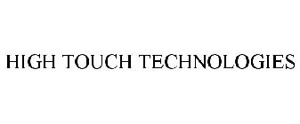 HIGH TOUCH TECHNOLOGIES