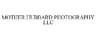MOTHER HUBBARD PHOTOGRAPHY LLC