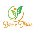 BORN 2 THRIVE