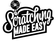 SCRATCHING MADE EASY