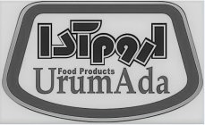 URUM ADA FOOD PRODUCTS