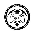 DATA MINE GAMING