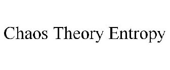 CHAOS THEORY ENTROPY