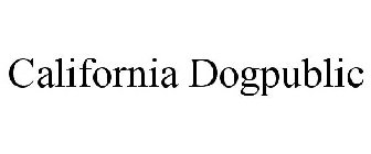 CALIFORNIA DOGPUBLIC