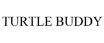 TURTLE BUDDY