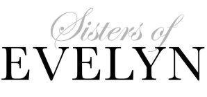 SISTERS OF EVELYN