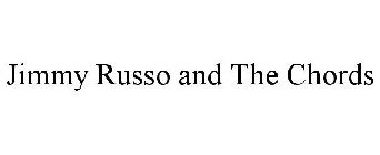 JIMMY RUSSO AND THE CHORDS