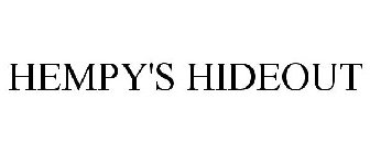 HEMPY'S HIDEOUT