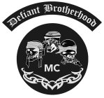 DEFIANT BROTHERHOOD MC