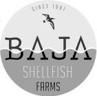 BAJA SHELLFISH FARMS
