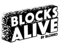 BLOCKS ALIVE BY BLOKKO