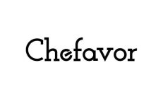 CHEFAVOR