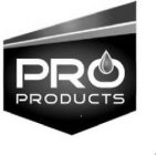 PRO PRODUCTS