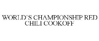 WORLD'S CHAMPIONSHIP RED CHILI COOKOFF