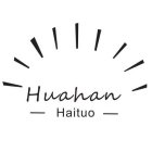 HUAHAN HAITUO