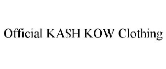OFFICIAL KA$H KOW CLOTHING