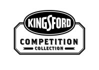 KINGSFORD COMPETITION COLLECTION