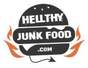 HELLTHY JUNK FOOD .COM