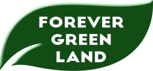FOREVER GREEN LAND