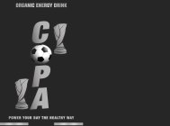 ORGANIC ENERGY DRINK COPA POWER YOUR DAY THE HEALTHY WAY