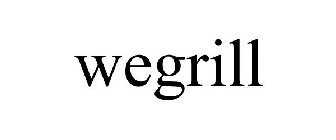 WEGRILL